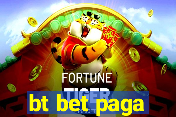 bt bet paga